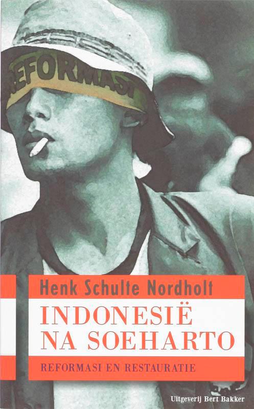 Indonesie na Soeharto 9789035131354 H. Schulte Nordholt, Boeken, Politiek en Maatschappij, Gelezen, Verzenden