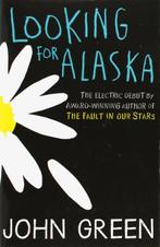 Looking for Alaska 9780007523160, Boeken, Zo goed als nieuw