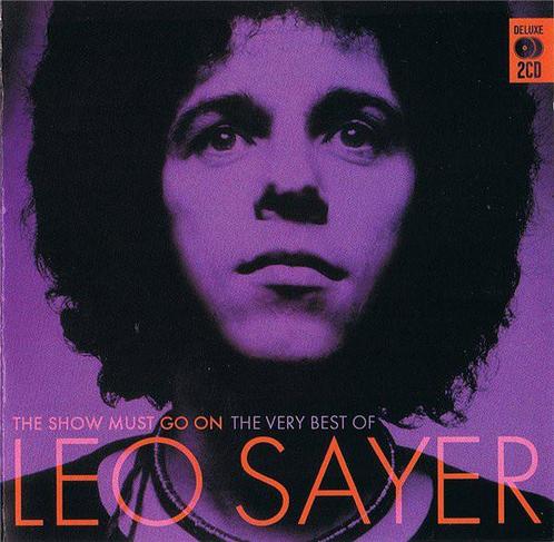 cd - Leo Sayer - The Show Must Go On - The Very Best Of L..., Cd's en Dvd's, Cd's | Overige Cd's, Zo goed als nieuw, Verzenden