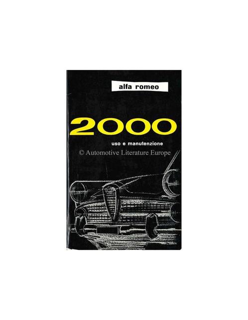 1961 ALFA ROMEO 2000 INSTRUCTIEBOEKJE ITALIAANS, Auto diversen, Handleidingen en Instructieboekjes