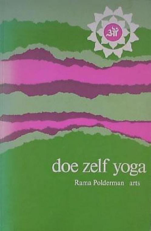 Doe zelf yoga 9789060301234 Rama Poldermans, Boeken, Overige Boeken, Gelezen, Verzenden