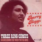 vinyl single 7 inch - Barry Biggs - Three Ring Circus, Cd's en Dvd's, Vinyl Singles, Zo goed als nieuw, Verzenden
