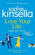 Love your life 9781784165949 Sophie Kinsella, Verzenden, Gelezen, Sophie Kinsella