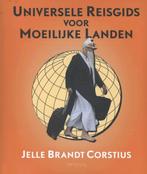 Universele reisgids voor moeilijke landen 9789044623680, Gelezen, Jelle Brandt Corstius, Verzenden