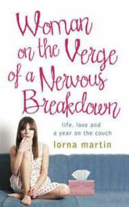 Woman on the verge of a nervous breakdown: life, love and, Boeken, Biografieën, Gelezen, Verzenden