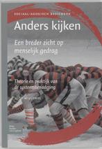 Anders kijken / Sociaal agogisch basiswerk 9789031348107, Verzenden, Gelezen, J. Willemse