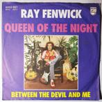Ray Fenwick - Queen of the night - Single, Gebruikt, 7 inch, Pop, Single