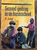 GEZOND GEDRAG 9789001551292 LOOY, Verzenden, Gelezen, LOOY