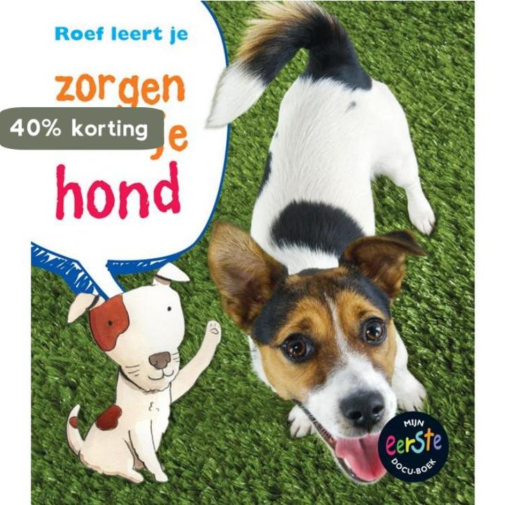 Roef leert je zorgen voor je hond / Zorgen voor je..., Boeken, Overige Boeken, Gelezen, Verzenden