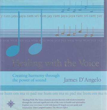 Healing with the Voice - James D'Angelo - 9780722538531 - Ha beschikbaar voor biedingen