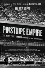 Pinstripe empire: the New York Yankees from before the Babe, Verzenden, Gelezen, Marty Appel