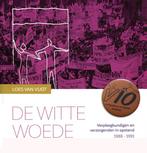 De witte woede 9789081716802 Loes van Vugt, Boeken, Verzenden, Zo goed als nieuw, Loes van Vugt