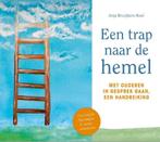 Een trap naar de Hemel 9789492093943 Anja Bruijkers, Boeken, Verzenden, Zo goed als nieuw, Anja Bruijkers
