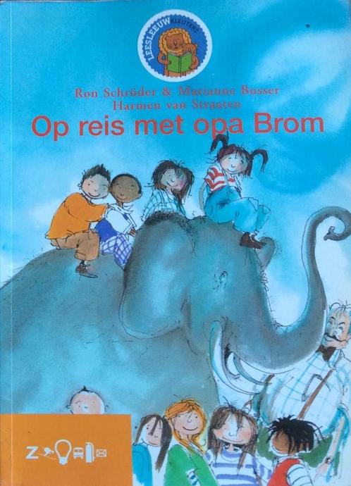 Op reis met opa Brom 9789027680815 Ron Schroder, Boeken, Overige Boeken, Gelezen, Verzenden
