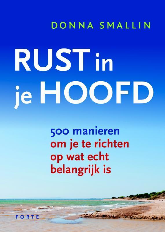 Rust in je hoofd 9789058778758 Donna Smallin, Boeken, Hobby en Vrije tijd, Zo goed als nieuw, Verzenden