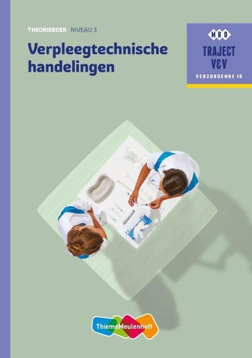 Verpleegtechnische handelingen niveau 3 9789006910223, Boeken, Studieboeken en Cursussen, Zo goed als nieuw, Verzenden