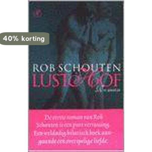 Lusthof 9789029537995 Rob Schouten, Boeken, Romans, Zo goed als nieuw, Verzenden