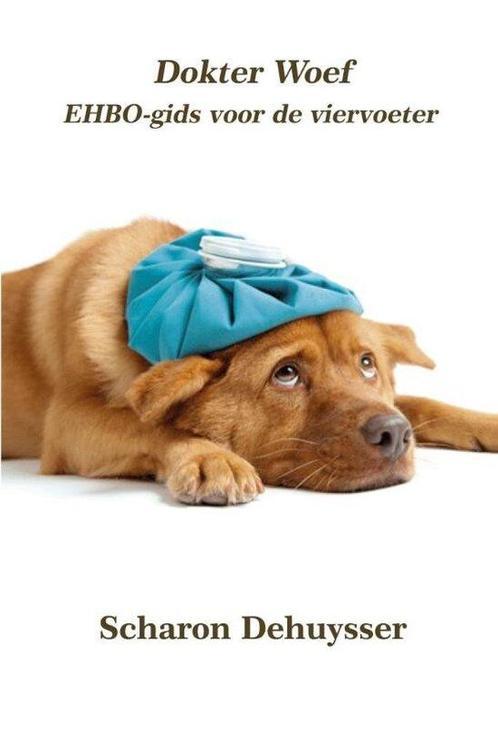 9789491439728 Dokter Woef Scharon Dehuysser, Boeken, Schoolboeken, Nieuw, Verzenden