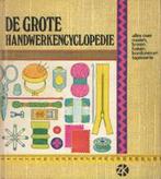 Grote handwerkencyclopedie 9789021019802 Morand, Verzenden, Gelezen, Morand