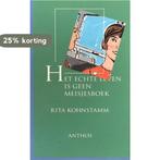 ECHTE LEVEN IS GEEN MEISJESBOEK 9789060748718 R. Kohnstamm, Boeken, Verzenden, Gelezen, R. Kohnstamm