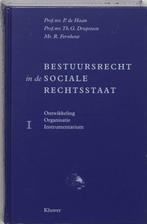 Bestuursrecht In De Sociale Rechtsstaat / 1 Ontwikkeling,, Boeken, Verzenden, Gelezen, Th.G. Drupsteen