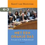 Met een oranje das 9789045040240 Karel van Oosterom, Boeken, Verzenden, Gelezen, Karel van Oosterom