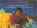 The miracle of the first poinsettia: a Mexican Christmas, Verzenden, Gelezen, Joanne Oppenheim