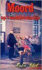 Moord op t wachthusbankje 9789070886202 A. Schol, Boeken, Verzenden, Gelezen, A. Schol