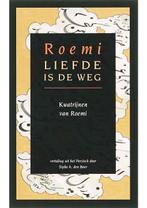 Liefde is de weg (NIEUW BOEK) Djelal-oed-Din Roemi, Verzenden, Nieuw