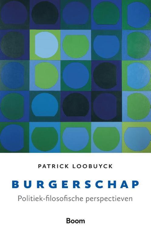 Burgerschap 9789024449774, Boeken, Studieboeken en Cursussen, Zo goed als nieuw, Verzenden