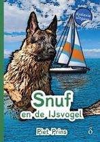 Snuf-serie  -   Snuf en de IJsvogel 9789491638251 Piet Prins, Boeken, Gelezen, Piet Prins, Jolanda Kramer, Verzenden