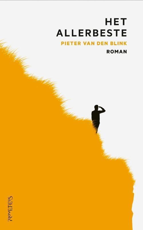 Het allerbeste (9789044643084, Pieter Van den Blink), Boeken, Romans, Nieuw, Verzenden