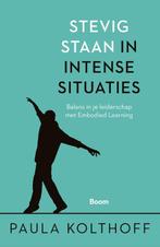 Stevig staan in intense situaties 9789024437887, Verzenden, Zo goed als nieuw, Paula Kolthoff