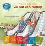 9789044851601 Hoe werkt het? - Zo rolt een roltrap, Verzenden, Nieuw, Lucas Arnoldussen