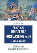 Practical Time Series Forecasting with R 9780997847918, Verzenden, Zo goed als nieuw