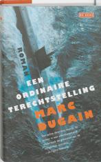 Een ordinaire terechtstelling 9789044511963 M. Dugain, Verzenden, Gelezen, M. Dugain