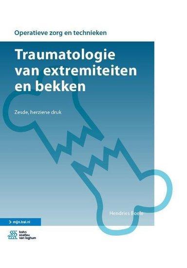 Traumatologie van extremiteiten en bekken | 9789036822800, Boeken, Studieboeken en Cursussen, Verzenden