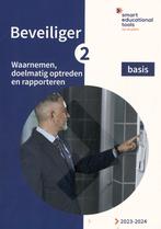 Beveiliger 2 Waarnemen doelmatig optreden en r 9789493252721, Boeken, Zo goed als nieuw