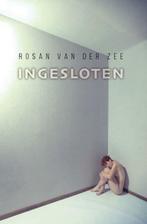 9789055993673 Ingesloten Rosan van der Zee, Verzenden, Nieuw, Rosan van der Zee