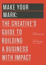 Make Your Mark 9781477801239 Jocelyn K. Glei (Editor), Verzenden, Zo goed als nieuw, Jocelyn K. Glei (Editor)