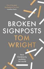 9780281084937 Broken Signposts Tom Wright, Boeken, Godsdienst en Theologie, Nieuw, Tom Wright, Verzenden