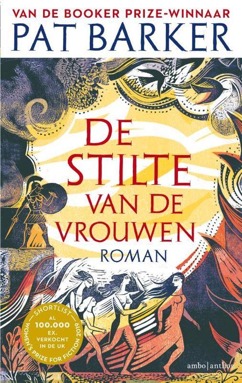 De stilte van de vrouwen 9789026347023 Pat Barker, Boeken, Romans, Gelezen, Verzenden