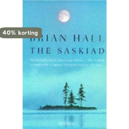 THE SASKIAD 9780749386283 Brian Hall, Boeken, Overige Boeken, Zo goed als nieuw, Verzenden