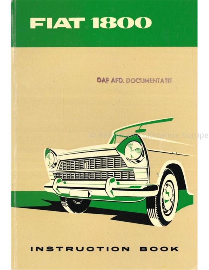 1959 FIAT 1800 INSTRUCTIEBOEKJE ENGELS, Auto diversen, Handleidingen en Instructieboekjes