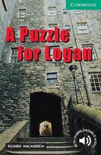 A Puzzle for Logan Level 3 9780521750202 Richard Macandrew, Boeken, Verzenden, Gelezen, Richard Macandrew