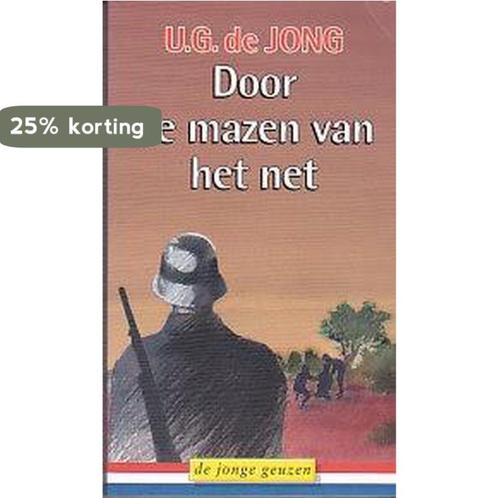 Door de mazen van het net 9789033007163 U.G. De Jong, Boeken, Kinderboeken | Jeugd | 13 jaar en ouder, Gelezen, Verzenden