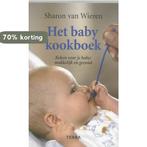 Baby Kookboek 9789058971630 Sharon van Wieren, Verzenden, Zo goed als nieuw, Sharon van Wieren