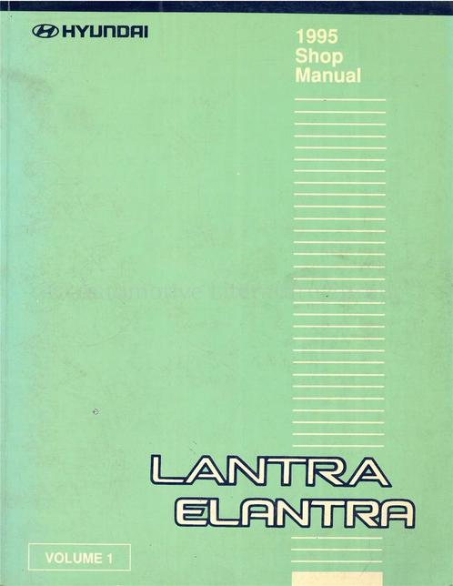 1996 HYUNDAI LANTRA | ELANTRA WERKPLAATSHANDBOEK ENGELS (2, Auto diversen, Handleidingen en Instructieboekjes