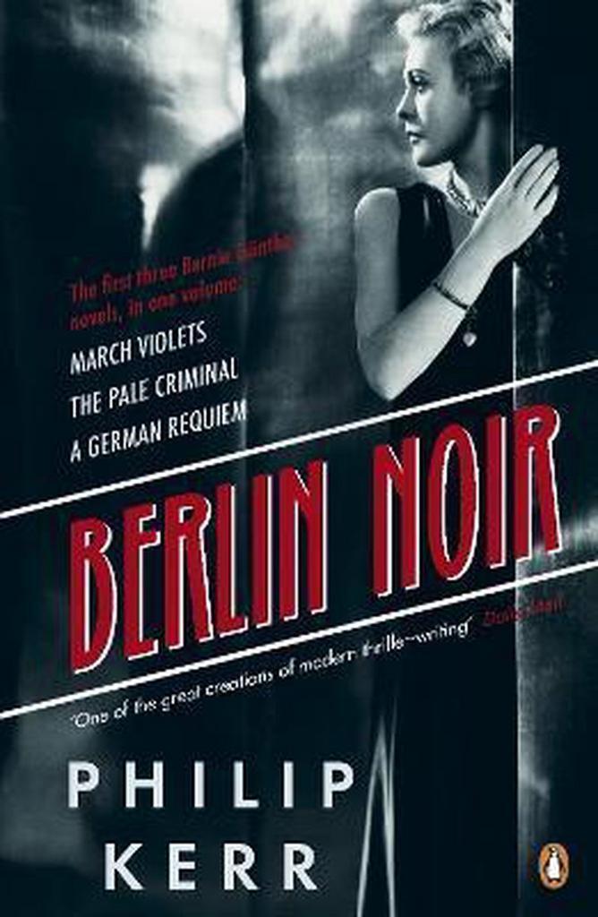 Berlin noir / Bernie Gunther / 1-3 9780241962350 Philip Kerr, Boeken, Taal | Engels, Gelezen, Verzenden