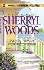 Woods, Sherryl : Edge of Forever (Bestselling Author Coll, Boeken, Romans, Gelezen, Sherryl Woods, Verzenden